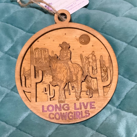 Rustic Cowgirl Ornament - "Long Live Cowgirls" Western Decor - Picture 1 of 6